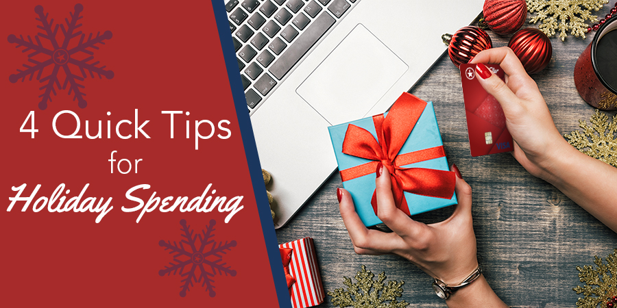 4 Quick Tips to Holiday Spending Blog Header